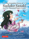 Cover image for Complete Story of Sadako Sasaki